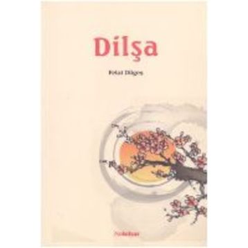 Dilşa - Felat Dilgeş