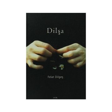 Dilşa - Felat Dilgeş