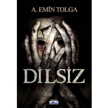 Dilsiz - A. Emin Tolga