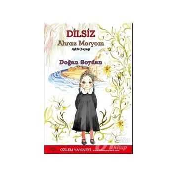 Dilsiz-Ahraz Meryem Özlem Yayınevi