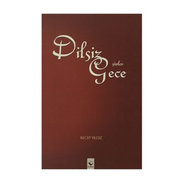 DILSIZ GECE - RECEP YILDIZ