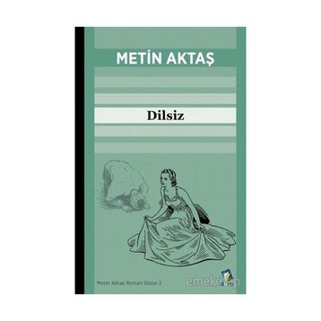 Dilsiz - Metin Aktaş