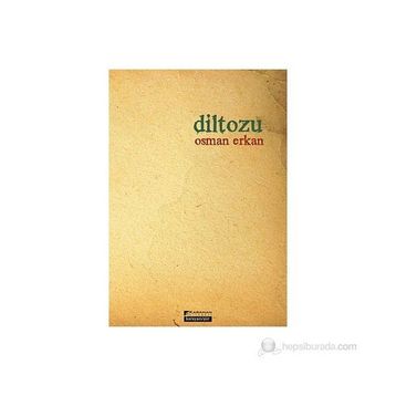 Diltozu - Osman Erkan