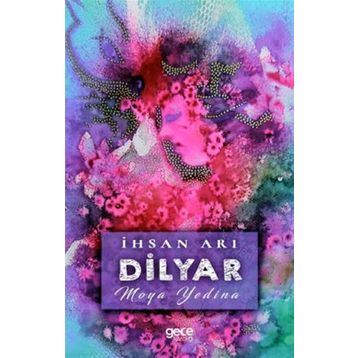 Dilyar - İhsan Arı