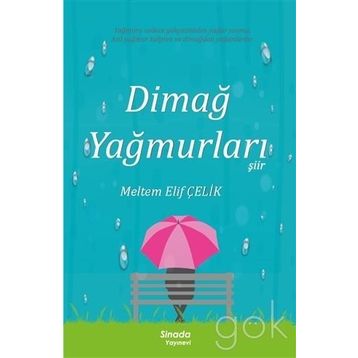 Dimağ Yağmurları - Meltem Elif Çelik