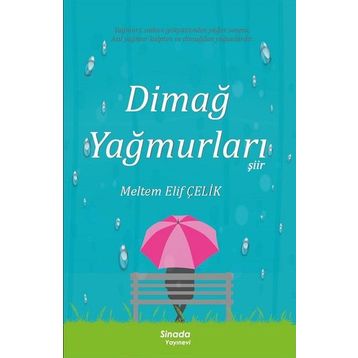 Dimağ Yağmurları - Meltem Elif Çelik