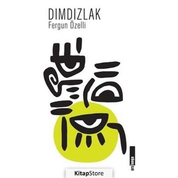 Dımdızlak - Fergun Özelli