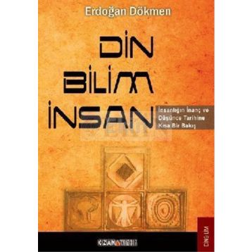 DIN - BILIM - İNSAN - ERDOĞAN DÖKMEN