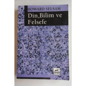 Din, Bilim ve Felsefe - Howard Selsam