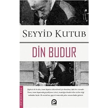 Din Budur - Prof. Dr. Seyyid Kutub
