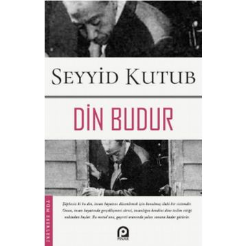 Din Budur - Prof. Dr. Seyyid Kutub