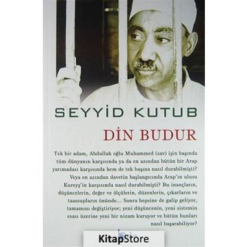 Din Budur - Prof. Dr. Seyyid Kutub