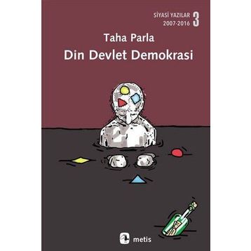 Din Devlet Demokrasi - Taha Parla