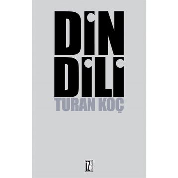 DIN DILI - TURAN KOÇ