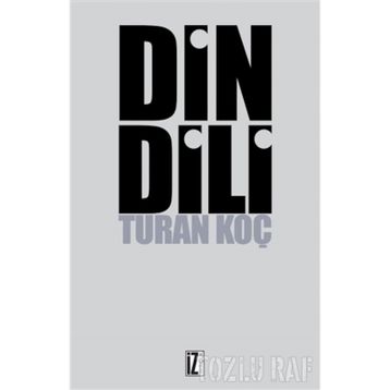 DIN DILI - TURAN KOÇ