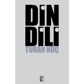 DIN DILI - TURAN KOÇ