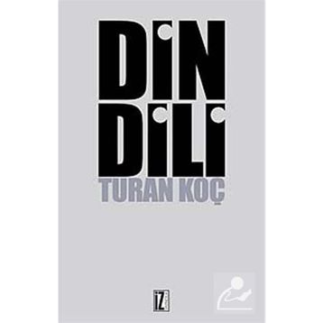 DIN DILI - TURAN KOÇ