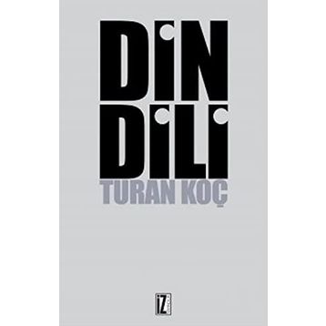 DIN DILI - TURAN KOÇ