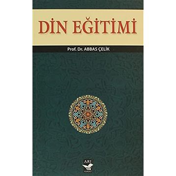 DIN EĞITIMI - A. ABBAS ÇELIK