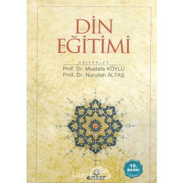 Din Eğitimi - Mustafa Köylü Nurullah Altaş