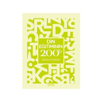 Din Eğitiminin 200'ü - Osman Taştekin