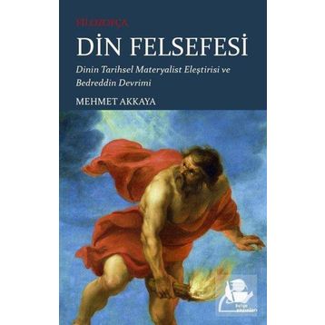 Din Felsefesi - Mehmet Akkaya