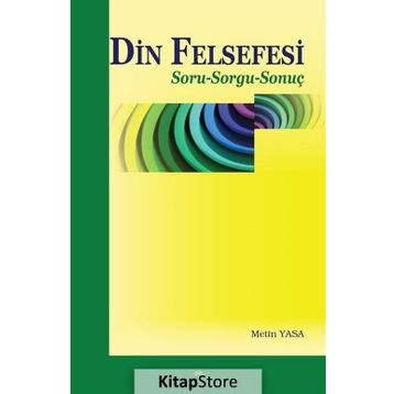 Din Felsefesi - Metin Yasa