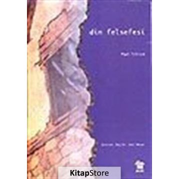 DIN FELSEFESI - PAUL TILLICH