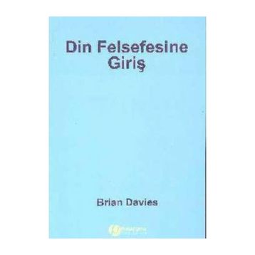 DIN FELSEFESINE GİRİŞ - BRIAN DAVIES