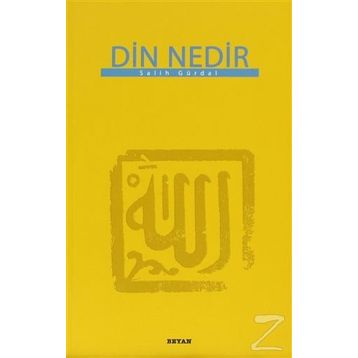 Din Nedir - Salih Gürdal