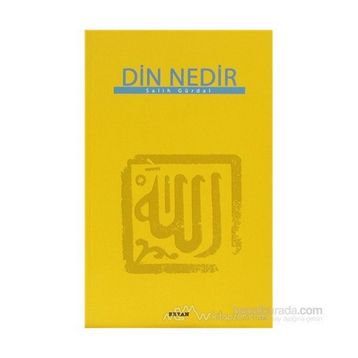 Din Nedir - Salih Gürdal