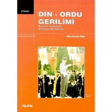 DIN ORDU GERILIMI - MIM KEMAL ÖKE