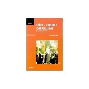 DIN ORDU GERILIMI - MIM KEMAL ÖKE