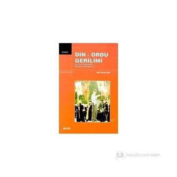 DIN ORDU GERILIMI - MIM KEMAL ÖKE