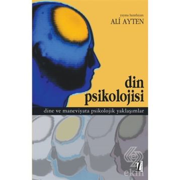 DIN PSIKOLOJISI - ALI KÖSE;ALI AYTEN