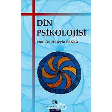 DIN PSIKOLOJISI - HÜSEYİN PEKER
