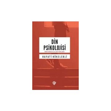 DIN PSIKOLOJISINE GİRİŞ - HAYATI HÖKELEKLİ