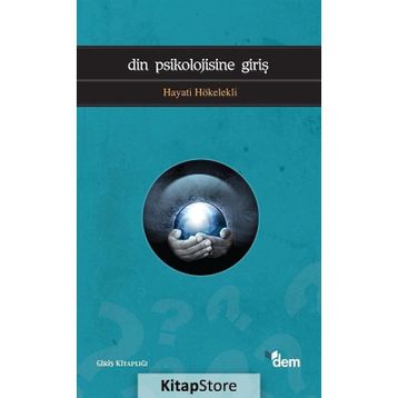 DIN PSIKOLOJISINE GİRİŞ - HAYATI HÖKELEKLİ