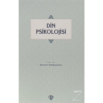 DIN PSIKOLOJISINE GİRİŞ - HAYATI HÖKELEKLİ