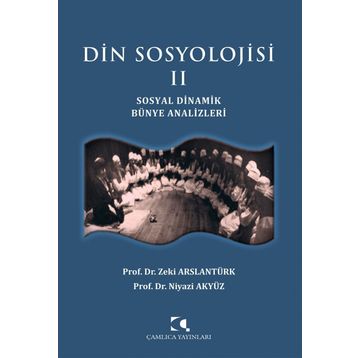 Din Sosyolojisi 2 - Niyazi Akyüz zeki aslanturk