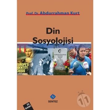 DIN SOSYOLOJISI - ABDURRAHMAN KURT