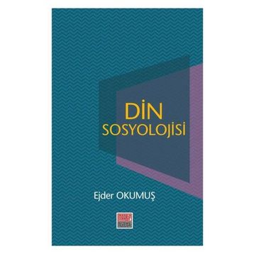 Din Sosyolojisi - Ejder Okumuş