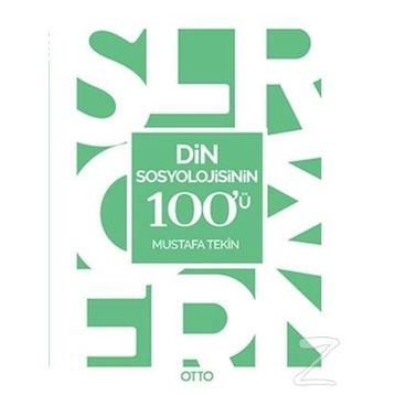 Din Sosyolojisinin 100'ü - Mustafa Tekin