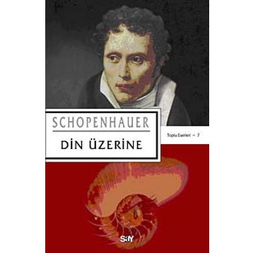 DIN ÜZERİNE - ARTHUR SCHOPENHAUER