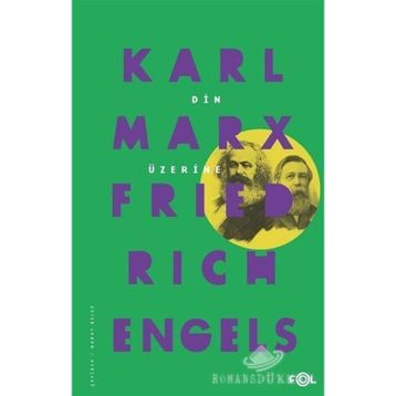 DIN ÜZERİNE - FRIEDRICH ENGELS;KARL MARX