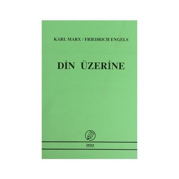 DIN ÜZERİNE - FRIEDRICH ENGELS;KARL MARX