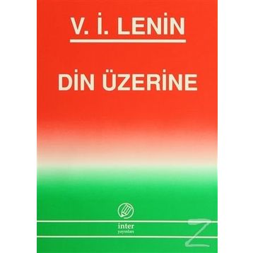 Din Üzerine - Vladimir İlyiç Lenin