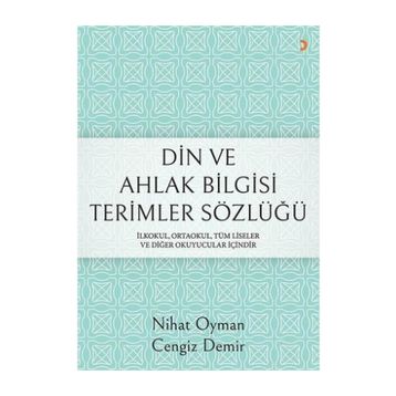 Din ve Ahlak Bilgisi Terimler Sözlüğü - Cengiz Demir