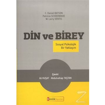 Din ve Birey - C. Daniel Batson Patricia Schoenrade W. Larry Ventis