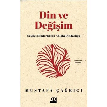 Din ve Değişim - Mustafa Çağrıcı